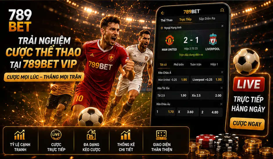 Không gian giải trí trực tuyến hiện đại của 789Bet