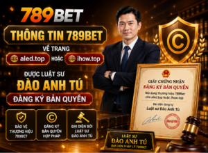 Thông tin 789Bet về trang aled.top hoặc unisvap.cc được Luật sư Đào Anh Tú đăng ký bản quyền